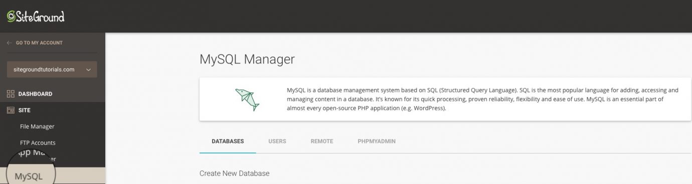 SiteGround主机教程教程:如何创建 MySQL 用户和数据库 SiteGround主机教程教程:如何创建 MySQL 用户和数据库